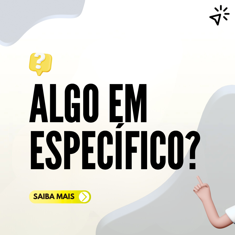 Precisa de algo em específico?